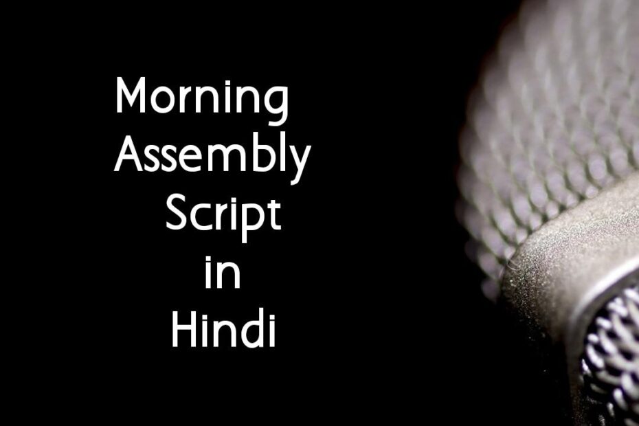 What Are The Best Topics For Morning Assembly